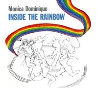 DOMINIQUE / MONICA Inside the Rainbow (CD)