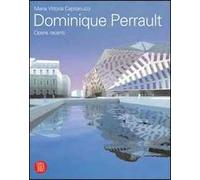 Dominique Perrault. Opere recenti. Ediz. illustrata