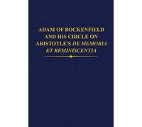 Dominique Poire Adam of Bockenfield and his circle on Aristot (Copertina rigida)