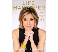 Dominique Sachse Life Makeover (Copertina rigida)