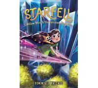 Dominique Valen Starfell #3: Willow Moss & the Vanished Kingd (Copertina rigida)