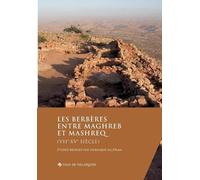 Dominique Valér Les Berbères entre Maghreb et Mashreq (VIIe-XVe sièc (Tascabile)