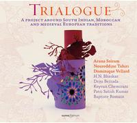 Dominique Vellard; Baptiste Roma Trialogue - A project around South Indian, (CD)