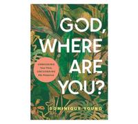 Dominique Young God, Where Are You? (Tascabile)