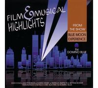Domino Blue - Highlights of Film & Musical