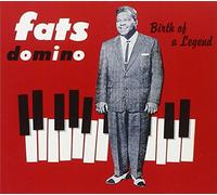 Domino, Fats - Birth Of A Legend