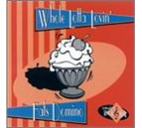 Domino, Fats - Whole Lotta Lovin'