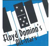 Domino, Floyd - Floyd Domino's All-Stars