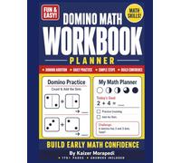 Domino Math Workbook Planner: Daily Addition Practice & Math Skill Builder for Kids | Fun Arithmetic Activities, Progress Tracking & Structured Learning Pages