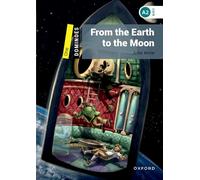Dominoes: One: From the Earth to the Moon: Level 1 - World Literature