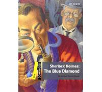 Dominoes: One: Sherlock Holmes: The Blue Diamond: Reader 6. Schuljahr, Stufe 1