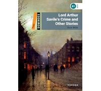 Dominoes: Level 2: Lord Arthur Savile's Crime and Other Stories