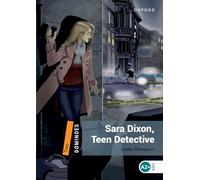 Dominoes: Level 2: Sara Dixon, Teen Detective