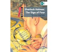 Dominoes: Three: Sherlock Holmes: The Sign of Four: Reader 8. Schuljahr, Stufe 1
