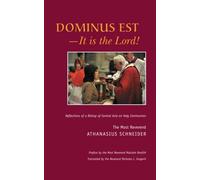 Dominus Est - It Is the Lord: Reflections of a Bishop of Central Asia on Holy Communion