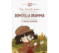 Domitilla Dramma e il preside scomparso – Lapis