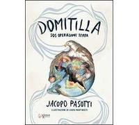 Domitilla SOS. Operazione Terra