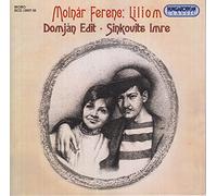 Domjan/Sinkovits - Moln¯R Ferenc: Liliom
