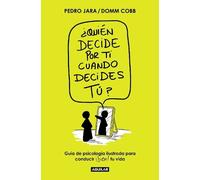 Domm Cobb Pedro – ¿Quién decide por ti cuando decides tú? / Who Decide – Tascabile