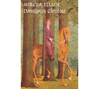 Domnisoara Christina - Mircea Eliade, Editie in limba romana