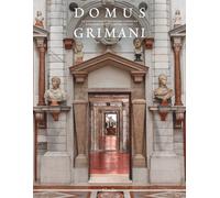 Domus Grimani. La collezione di sculture classiche a palazzo dopo quattro ...