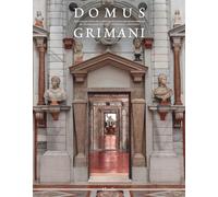 Domus Grimani. The collection of classical sculptures reassembled in its original setting after four centuries