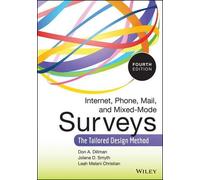 Don A. Dillman Leah Melani Christ Internet, Phone, Mail, and (Copertina rigida)