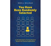 Don A. Dillman You Have Been Randomly Selected (Tascabile)