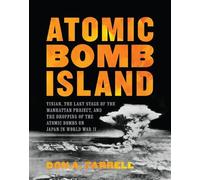 Don A. Farrell Atomic Bomb Island (Copertina rigida)