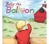 Don A. Moore Billy the Balloon (Tascabile)
