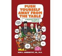 Don Abernethy Push Yourself Away from the Table (Copertina rigida)