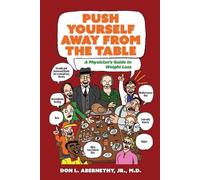 Don Abernethy Push Yourself Away from the Table (Tascabile)