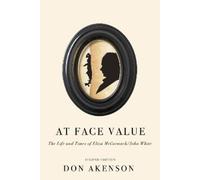 Don Akenson At Face Value, Second Edition (Tascabile)