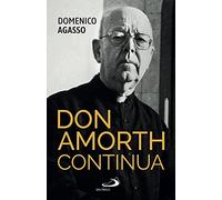 Don Amorth continua. La biografia ufficiale