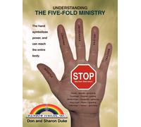 Don and Sharon Duke Understanding the Five-Fold Ministry (Tascabile)