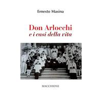 Don Arlocchi e i casi della vita