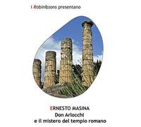 Don Arlocchi e il mistero del tempio romano