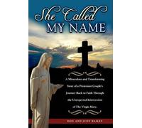 Don Bailey Judy Bailey She Called My Name (Tascabile)