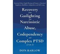 Don Barlow Recovery from Gaslighting & Narcissistic Abuse, Co (Copertina rigida)