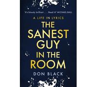 Don Black The Sanest Guy in the Room (Tascabile)