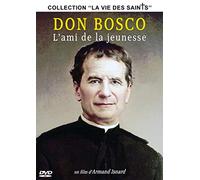 Don Bosco : Lami de la Jeunesse (Collection ''La Vie des Saints'')