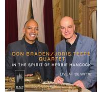 Don Braden & Joris Teepe In the Spirit of Herbie.. (CD)