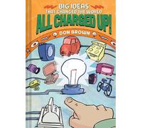 Don Brown All Charged Up (Copertina rigida) BIG IDEAS That Changed the World