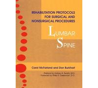 Don Burkhart Ca Rehabilitation Protocols for Surgical and Nonsurgica (Tascabile)