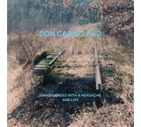 Don Caballero - Gang Banged With A Headache, And Live