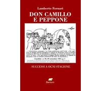 Don Camillo e Peppone. Successi a ogni stagione