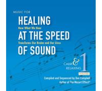 Don Campbell & Alex Doma Music for Healing at the Speed of Sound - Volume (CD)