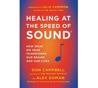 Don Campbell Alex Doman Healing Speed Of Sound (Tascabile)