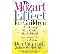 Don Campbell The Mozart Effect for Children (Tascabile)