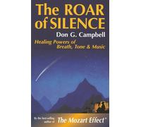 Don Campbell The Roar of Silence (Tascabile)